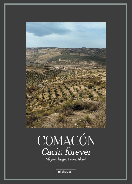 Comacón - Cacín forever
