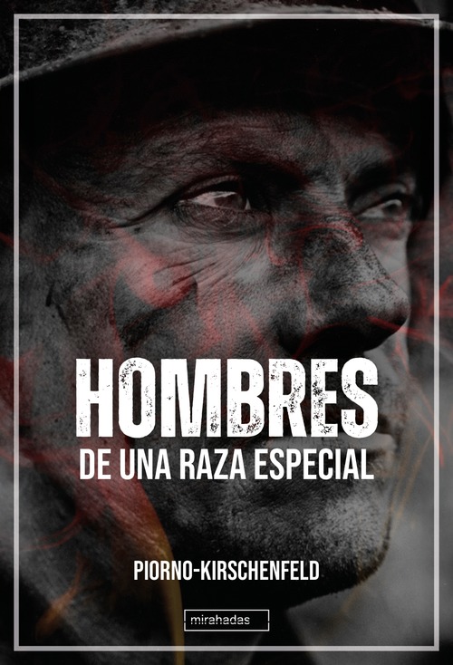 Hombres de una raza especial