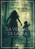 Portada de: La verdad de Laura