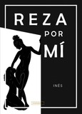 Reza por mí