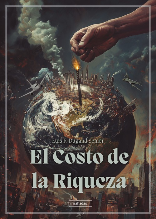 El Costo de la Riqueza El Costo de la Riqueza