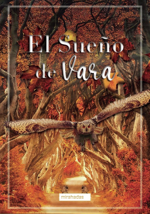 El sueño de Vara El sueño de Vara
