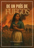 De un país de fuegos Portada de: De un país de fuegos