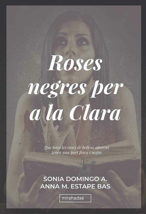 Roses Negres per la Clara