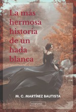 Presentación de La más hermosa historia de un hada blanca en Librería Cafetería La Madriguera